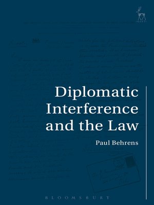 cover image of Diplomatic Interference and the Law